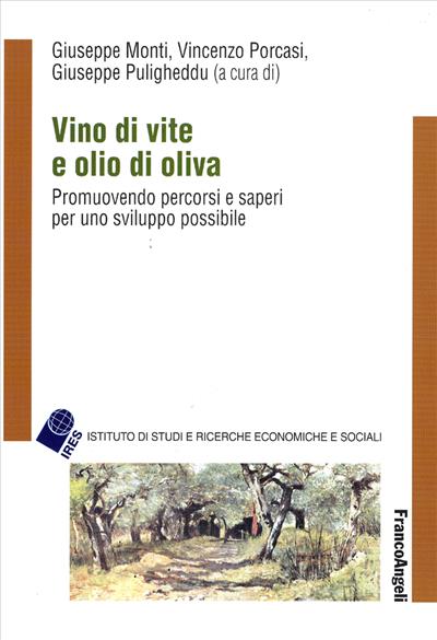 Vino di vite e olio di oliva