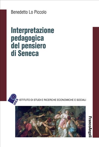 Interpretazione pedagogica del pensiero di Seneca