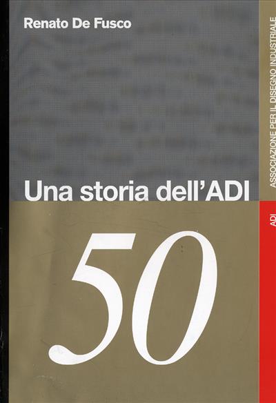 Una storia dell'Adi