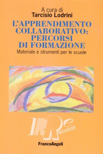 L'apprendimento collaborativo: percorsi di formazione