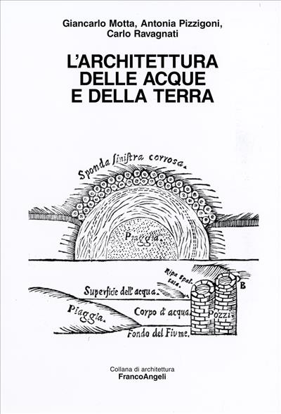 L'architettura delle acque e della terra