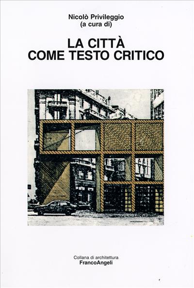 La città come testo critico