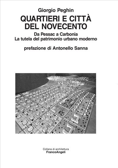 Quartieri e città del Novecento