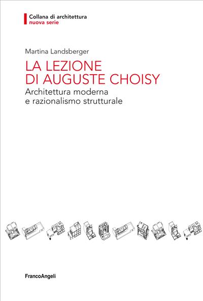 La lezione di Auguste Choisy.