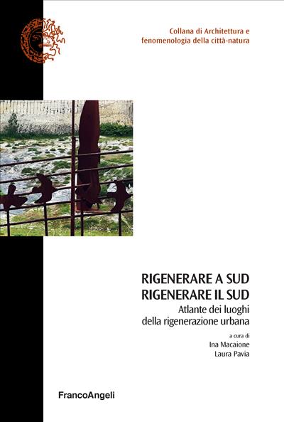 Rigenerare a sud Rigenerare il sud