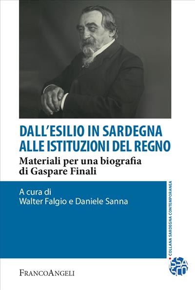 Dall'esilio in Sardegna alle istituzioni del Regno