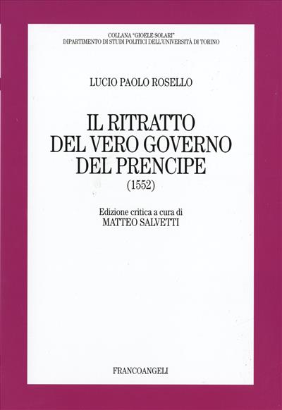 Il ritratto del vero governo del Prencipe (1552)