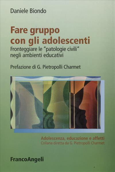 Fare gruppo con gli adolescenti.