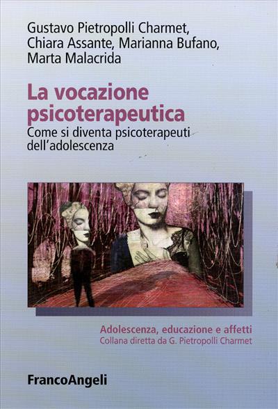 La vocazione psicoterapeutica