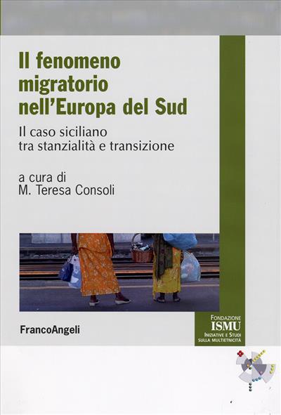 Il fenomeno migratorio nell'Europa del Sud.