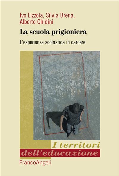 La scuola prigioniera