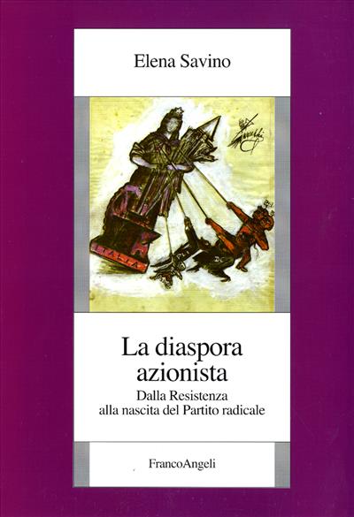 La diaspora azionista.