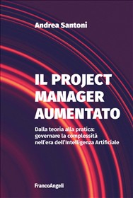 Il project manager aumentato