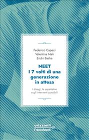 Neet, I 7 volti di una generazione in attesa