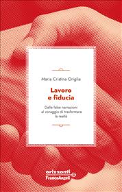 Lavoro e fiducia