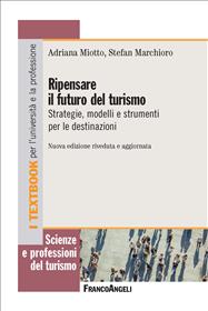 Ripensare il futuro del turismo