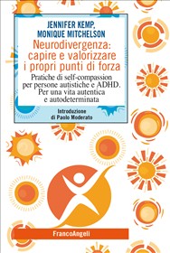 Neurodivergenza: capire e valorizzare i propri punti di forza
