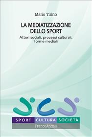 La mediatizzazione dello sport