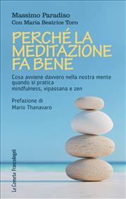 Perché la meditazione fa bene