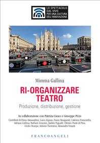 Ri-organizzare teatro
